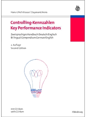 预订 Controlling-Kennzahlen - Key Performance Indicators: Zweisprachiges Handbuch Deutsch/Englisch - Bi-lingual Compendi