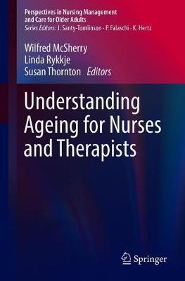 【预订】Understanding Ageing for Nurses and Therapists 9783030400743