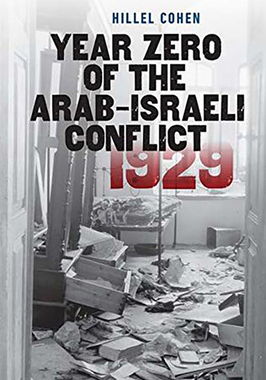 【预订】Year Zero of the Arab-Israeli Conflict 1929 9781611688115