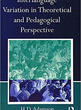 【预售】Interlanguage Variation in Theoretical and Pedagogical Perspective