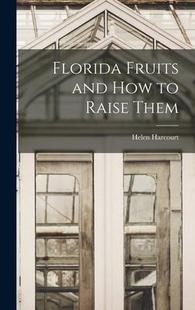 Fruits and Them 预订 9781018961323 Raise Florida how