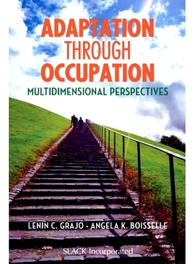 预订 Adaptation Through Occupation: Multidimensional Perspectives 通过职业来适应：多维视角: 9781630913991