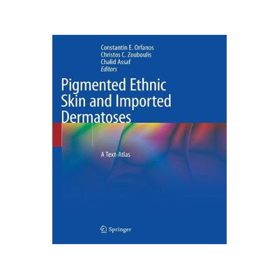 预订 Pigmented Ethnic Skin and Imported Dermatoses