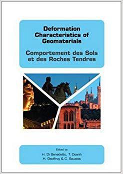 【预售】Deformation Characteristics of Geomaterials / Comportement Des Sols Et Des Roches Tendres