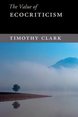【预订】The Value of Ecocriticism