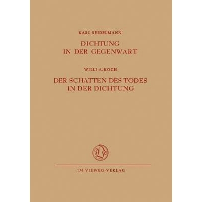 预订 Dichtung in der Gegenwart. Der Schatten des Todes in der Dichtung: 9783322980502