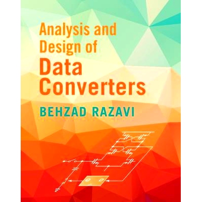 现货 Analysis and Design of Data Converters 数据转换器的分析与设计: 9781009602235