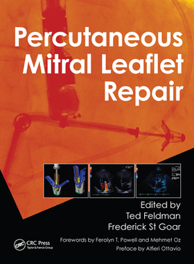 【预订】Percutaneous Mitral Leaflet Repair