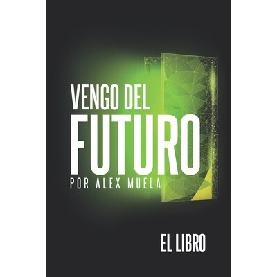 预订 Vengo del Futuro: El libro 9798243159159