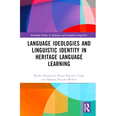 预订 Language Ideologies and Linguistic Identity in Heritage Language Learning 遗产语言学习中的语言意识形态与语言认同: 9
