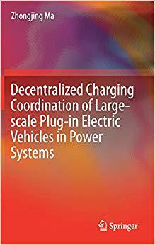 【预售】Decentralized Charging Coordination of Large-scale Plug-in Electric Vehicles in Power Systems