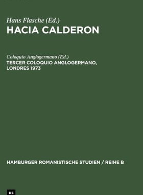 【预订】Tercer coloquio anglogermano, Londres 1973 9783110059540