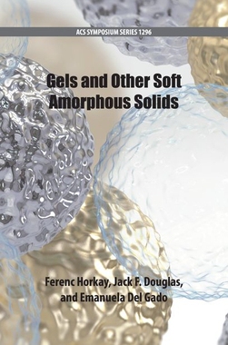 【预订】Gels and Other Soft Amorphous Solids