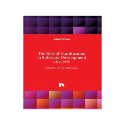 [预订]The Role of Gamification in Software Development Lifecycle 9781839628627