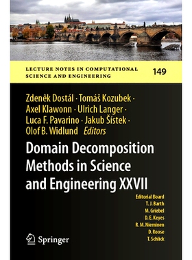 预订 Domain Decomposition Methods in Science and Engineering XXVII 科学与工程领域的域分解方法 XXVII: 9783031507717