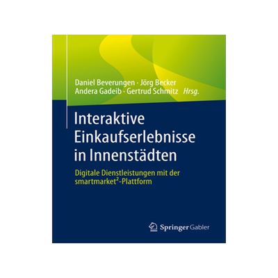 预订 Interaktive Einkaufserlebnisse in Innenstädten