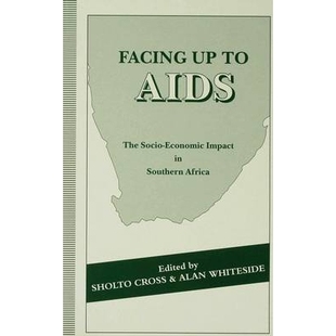 Economic Facing The 预订 Impact Africa Southern 9780333669907 AIDS Socio