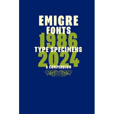 预订 Emigre Fonts : Type Specimens 1986-2024: 9798989142361