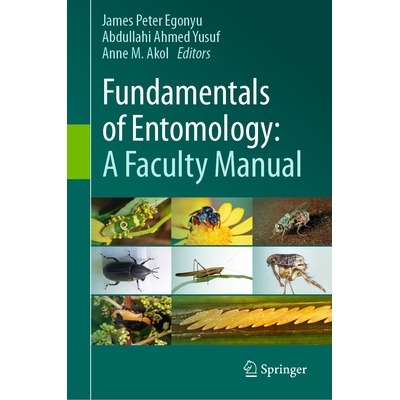 预订 Fundamentals of Entomology A Faculty Manual 昆虫学基础：教师手册 9789819573899