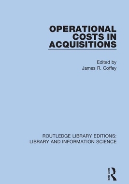 【预订】Operational Costs in Acquisitions 9780367362058