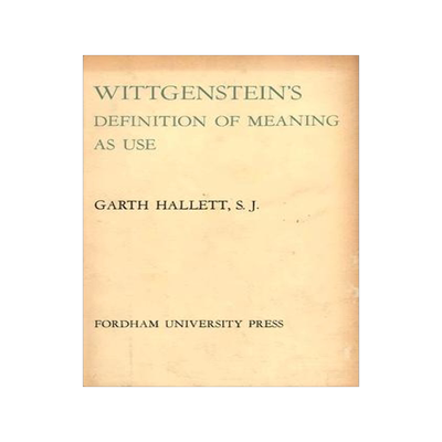 [预订]Wittgensteins Definition of Meaning as Use 9780823207503