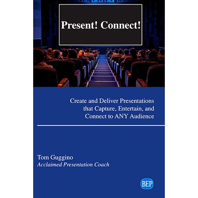 预订 Present! Connect!: Create and Deliver Presentations that Capture, Entertain, and Connect to ANY Audience 当下！连接