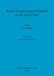 [预订]Recent Archaeological Research on the Isle of Man 9780860549468