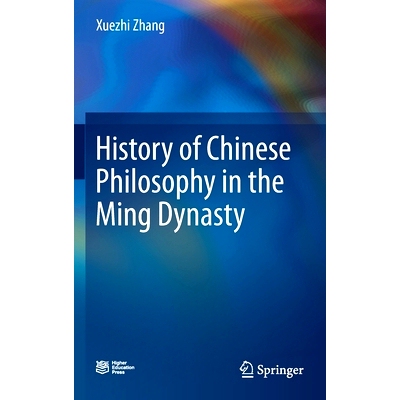 预订 History of Chinese Philosophy in the Ming Dynasty 中国明代哲学史: 9789811589621