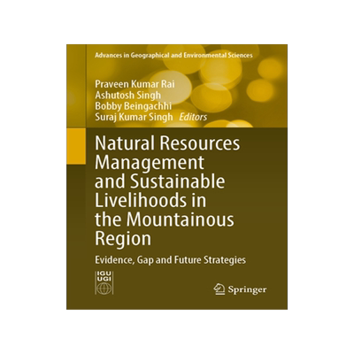预订 Natural Resources Management and Sustainable Livelihoods in the Mountainous Region