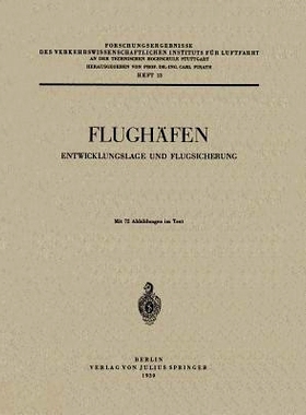 预订 Flughäfen: Entwicklungslage und Flugsicherung: 9783540012665