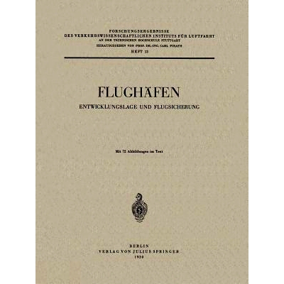 预订 Flughäfen: Entwicklungslage und Flugsicherung: 9783540012665