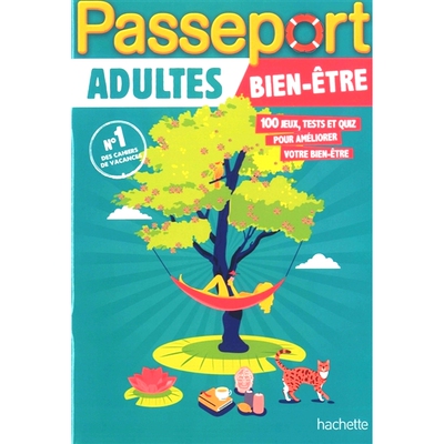 预订 Passeport adultes : bien-être : 100 jeux, tests et quiz pour améliorer votre bien-être 成人护照：幸福感：100 个