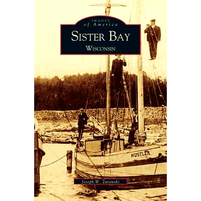 预订 Sister Bay, Wisconsin: 9781531604554
