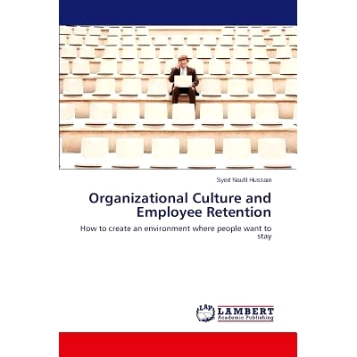 预订 Organizational Culture and Employee Retention: 9783659579240