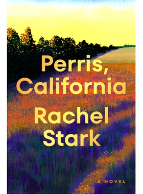 预订 Perris, California: A Novel 加利福尼亚州佩里斯: 9780593656204