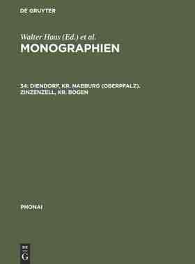 【预订】Diendorf, Kr. Nabburg (Oberpfalz). Zinzenzell, Kr. Bogen 9783484231344
