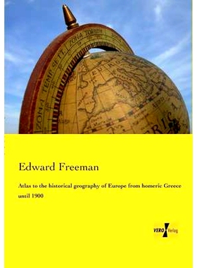 预订 Atlas to the historical geography of Europe from homeric Greece until 1900: 9783957388629