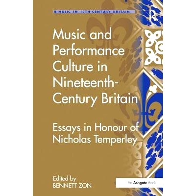 Essays in Honour of Nicholas Temperley