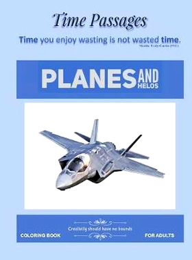 预订 Coloring Book for Adults Planes and Helos: Unique New Series of Design Originals Coloring books for Adults, Seniors