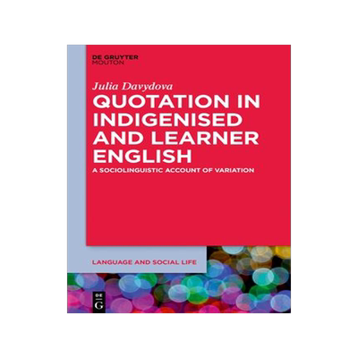 [预订]Quotation in Indigenised and Learner English 9781501515651