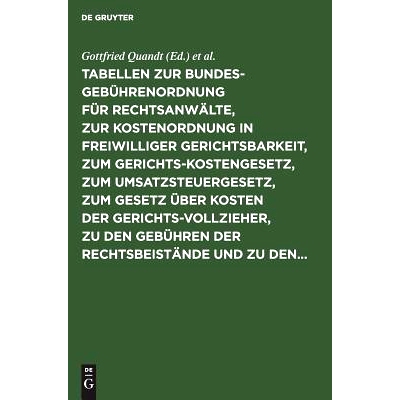 预订 Tabellen zur Bundesgebührenordnung für Rechtsanwälte, zur Kostenordnung in freiwilliger Gerichtsbarkeit, zum Ger