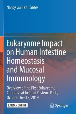 【预订】Eukaryome Impact on Human Intestine Homeostasis and Mucosal Immunology