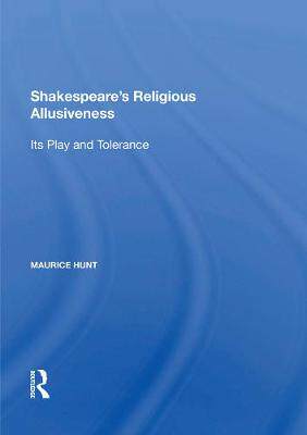 【预订】Shakespeare’s Religious Allusiveness
