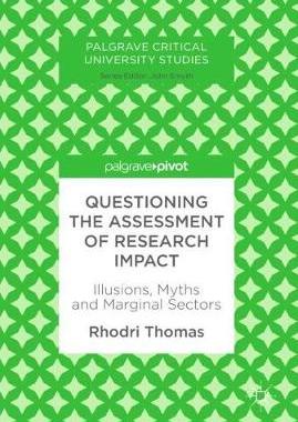 【预订】Questioning the Assessment of Research Impact