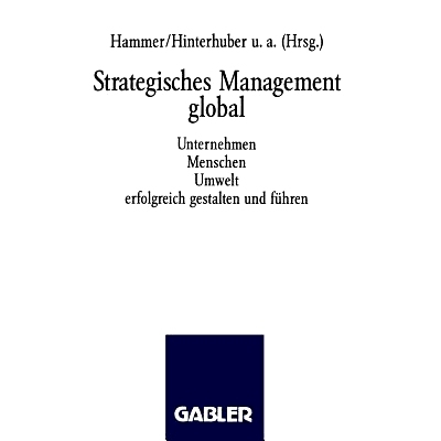 预订 Strategisches Management global: Unternehmen Menschen Umwelt erfolgreich gestalten und führen: 9783409196192