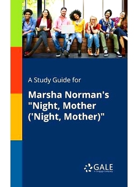 预订 A Study Guide for Marsha Norman’s 