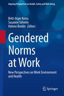 预订 Work Gendered 9783030777333 Norms