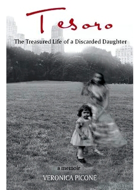 预订 Tesoro: The Treasured Life of a Discarded Daughter: 9781492304425