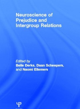 【预订】Neuroscience of Prejudice and Intergroup Relations