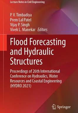 [预订]Flood Forecasting and Hydraulic Structures 9789819918898